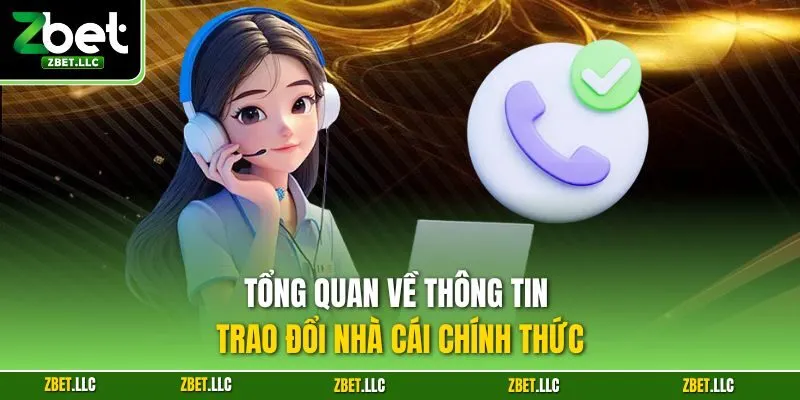 Tổng quan về thông tin trao đổi nhà cái chính thức